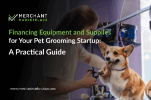 Financing Equipment and Supplies for Your Pet Grooming Startup