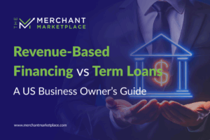Revenue-Based Financing vs Term Loans