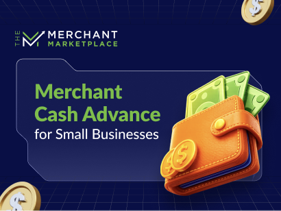 Merchant Cash Advance for Small Businesses 